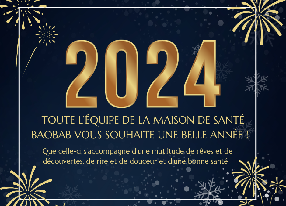 Meilleurs vœux pour l&rsquo;année 2024 !