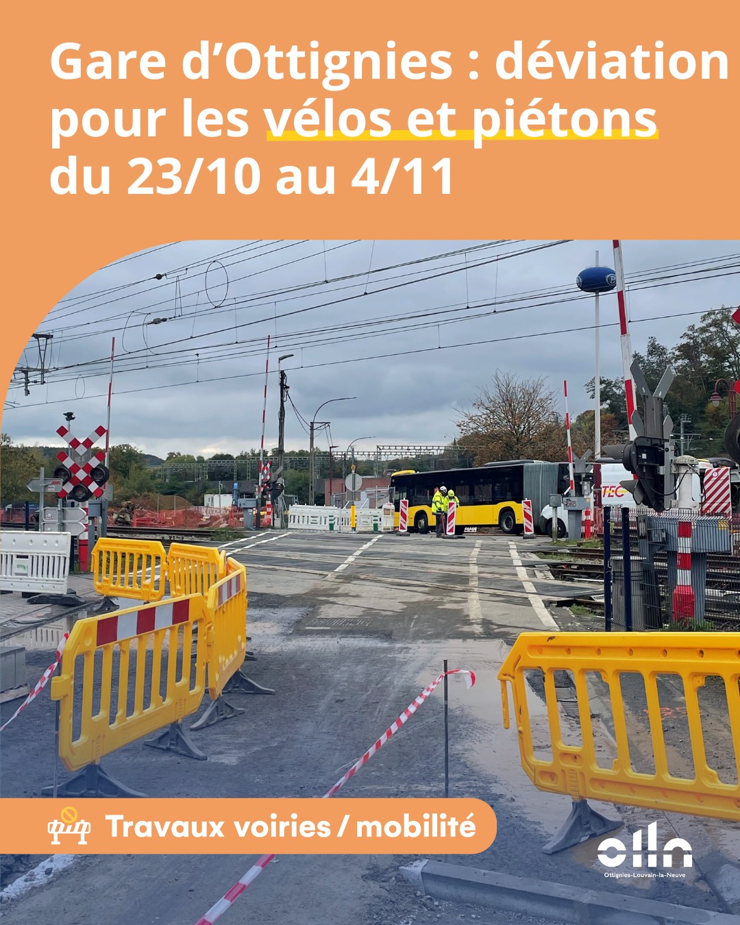 ⚠️Travaux ⚠️ Passage à niveau de la la gare du 23 octobre au 4 novembre !
